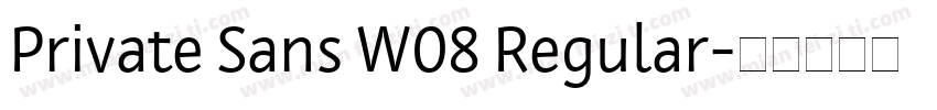 Private Sans W08 Regular字体转换